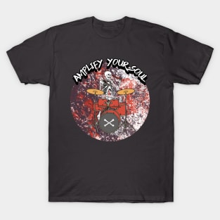 Amplify Your Soul T-Shirt